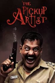 The Pickup Artist 2020 Full Hindi Movie Download | AMZN WebRip 1080p 5GB 2.5GB, 720p 2.6GB & 480p