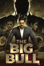The Big Bull 2021 Hindi full movie download 1080p, 720p, 480p