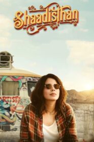 Shaadisthan 2021 Hindi Movie Download 1080p, 720p, 480p