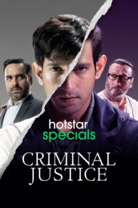 Criminal Justice : Season 1 All Episodes Download 720p, 480p | Latest Hindi Web Series
