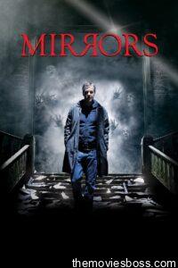 Mirrors 2008 Hindi Dubbed Full HD Movie BluRay Download With Bangla Subtitled 1080p 3.11GB, 720p, 480p