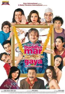 Buddha Mar Gaya 2007 Hindi Full Movie WebRip Download 1080p, 720p, 480p