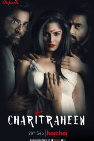 Charitraheen Web Series Season 1 – 3 Bangla & Hindi All Episodes Download 720p