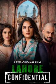 Lahore Confidential 2021 Hindi Full Movie Download 1080p, 720p, 480p