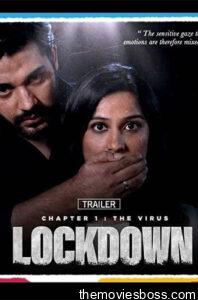 The Virus Lockdown 2021 Hindi Movie Download JC WebRip 1080p 7GB 3Gb, 720p 1GB, 480p 340MB