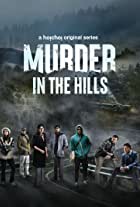 Murder In The Hills Season-1 All Episodes Download Bangla & Hindi | Complete Zip or Single Epi HC WebRip 1080p 720p & 480p