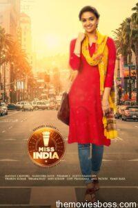 Miss India 2020 Hindi Dubbed Full Movie NF WebRip Download 1080p 4GB, 720p 1.4GB, 480p 420MB