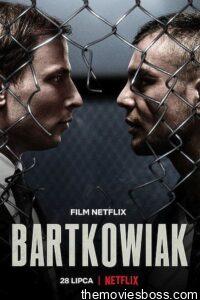 Bartkowiak 2021 Full Movie Download | NF WebRip Dual Audio [Hindi & Eng] 1080p 2.4GB, 720p 950MB, 480p 300MB