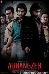 Aurangzeb 2013 Hindi Full Movie Download | BluRay 1080p 14GB 11Gb 4GB, 720p 1.2GB, 480p 370MB