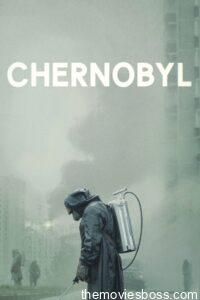 Chernobyl Season-1 Complete All Episodes Download | Episode 01-05 Webrip 720p | GDrive