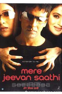 Mere Jeevan Saathi 2006 Hindi Full Movie Download | AMZN WebRip 1080p 6.5Gb 3GB, 720p 1GB, 480p 340MB