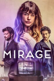 Mirage 2018 Full Movie Download BluRay Dual Audio [Hindi & Spanish] 1080p 9GB 5Gb, 720p 1.3GB, 480p 400MB