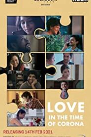 Love in the Time of Corona 2021 Hindi Movie Download | Voot WebRip 1080p 720p & 480p