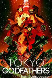 Tokyo Godfathers 2003 Full Movie Download | BluRay 720p 750MB, 480p 350MB