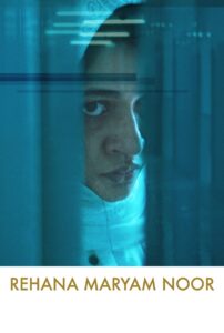 Rehana Maryam Noor 2021 bangla Full Movie Download | WebRip 1080p 4.5GB, 720p 1.2GB, 480p 500MB