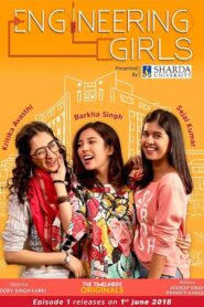 Engineering Girls Web Series Season 1-2 Complete All Episodes Download | Zee5 WebRip Hindi 1080p 720p & 480p