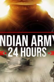 Indian Army 24 Hours Discovery+ Web Series Season-1 All Episodes Downlaod | DSCV WebRip Hindi English Tamil 1080p 720p & 480p [Episode 1 Added]
