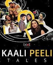 Kaali Peeli Tales Season-1 All Episodes Download | AMZN Web Series Hindi WebRip 1080p 720p & 480p