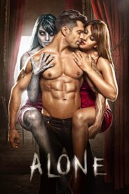 Alone 2015 Hindi Full Movie Download | GPlay WebRip 1080p 5GB 3.5GB, 720p 1GB, 480p 350MB