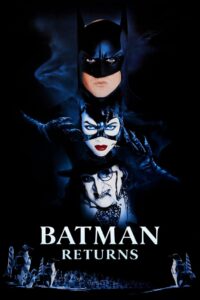 Batman Returns 1992 Full Movie Download | BluRay Dual Audio Hindi & English 1080p 12GB 3GB, 720p 1.3GB, 480p 390MB