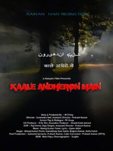 Kaale Andheron Main 2021 Hindi Full Movie Download | AMZN WebRip 1080p 5.3Gb 3.3GB, 720p 2.8GB