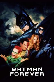 Batman Forever 1995 Full Movie Downlaod | BluRay Dual Audio Hindi English 1080p 9GB 3GB, 720p 1.2GB, 480p 370MB