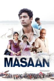 Masaan 2015 Hindi Full Movie Download | BluRay 1080p 10GB 8GB 3GB, 720p 930MB, 480p 280MB