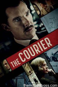 The Courier 2021 Movie Download | NF WebRip English 1080p 4GB, 720p 1GB