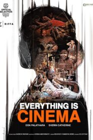 Everything Is Cinema 2021 Hindi Movie Download | Mubi WebRip 1080p 3GB, 720p 1.2GB, 480p 390MB