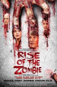 Rise of the Zombie 2013 Hindi Dubbed full Movie Download | AMZN WebRip 1080p 4.5GB 1.7GB, 720p 720MB, 480p 220MB