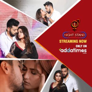 One Night Stand Addatimes Web Series Season 1 All Episodes Download Dual Audio Bangla Hindi| ADTM Webrip 1080p 720p & 480p
