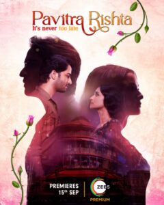 Pavitra Rishta: It’s never too late Web Series Season 1 All Episodes Download | Zee5 Webrip 1080p 720p & 480p