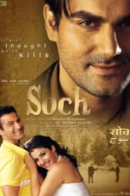 Soch 2002 Hindi Full Movie Download | SM WebRip 1080p 3GB 720p 1.6GB