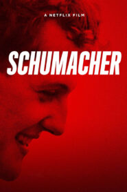 Schumacher 2021 Full Movie Download Dual Audio Hindi & English | NF WebRip 1080p 6GB 3GB 720p 1.2GB 480p 380MB