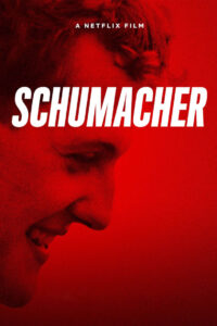 Schumacher 2021 Full Movie Download Dual Audio Hindi & English | NF WebRip 1080p 6GB 3GB 720p 1.2GB 480p 380MB
