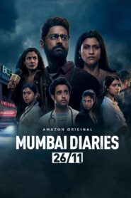 Mumbai Diaries 26/11 Web Series Season-1 All Episodes Download Hindi Tamil Telugu | AMZN WebRip 1080p 720p & 480p