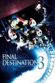 Final Destination 3 2006 Full Movie Download Dual Audio Hindi Eng | BluRay 1080p 3GB 720p 960MB 480p 300MB