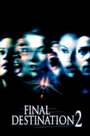 Final Destination 2 2003 Full Movie Download Dual Audio Hindi Eng | BluRay 1080p 3GB 720p 930MB 480p 280MB