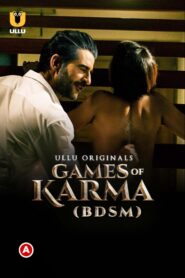 Games Of Karma ( BDSM ) 18+ ULLU Short Movie Download | ULLU WebRip 1080p 530MB