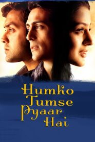 Humko Tumse Pyaar Hai 2006 Hindi Full Movie Download | AMZN WebRip 1080p 7GB 3GB 720p 1.1GB 480p 350MB