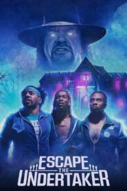 Escape The Undertaker 2021 Full Movie Download Dual Audio Hindi Eng | NF WebRip 1080p 3.5GB 720p 1.9GB 480p 650 MB