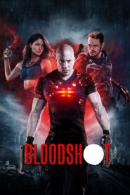 Bloodshot 2020 Full Movie Download Hindi Eng Tamil Telugu | BluRay 1080p 13GB 4GB 720p 1.2GB 480p 440MB
