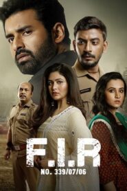 F.I.R NO. 339/07/06 2021 Bangla Full Movie Download | Zee5 WebRip 1080p 3GB 720p 1.2GB 480p 350MB