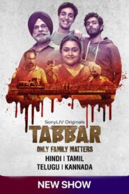 Tabbar Web Series Season 1 All Episodes Download Hindi Tamil Telugu Kannada | SONY WebRip 1080p 720p & 480p