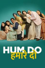 Hum Do Hamare Do 2021 Hindi Full Movie Download | DSNP WEB-DL 2160p 4K HDR 21GB 1080p 3.5GB 3GB 720p 1.5GB 1.2GB 480p 600MB
