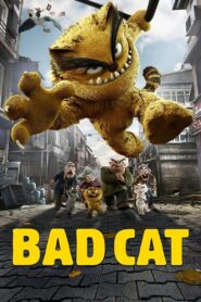 Bad Cat 2016 Full Movie Download Dual Audio Hindi Eng | BMS WebRip 1080p 3GB 720p 1.3GB 480p 640MB
