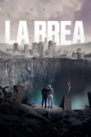 La Brea Web Series Season 1 All Episodes Download English | PCOK WebRip 1080p [Episode 1-2 Added]