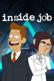 Inside Job Web Series Season 1 All Episodes Download Dual Audio Hindi Eng | NF WebRip 1080p 720p & 480p