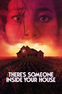 There’s Someone Inside Your House 2021 Full Movie Download Dual Audio Hindi Eng | NF WebRip 1080p 3.5GB 720p 1.6GB 480p 400MB