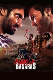 Guns of Banaras 2020 Hindi Full Movie Download | AMZN WebRip 1080p 8GB 720p 2.5GB 2GB 480p 600MB